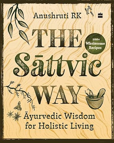 The Sattvic Way
