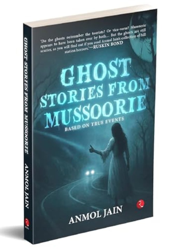 Ghost Stories from Mussoorie
