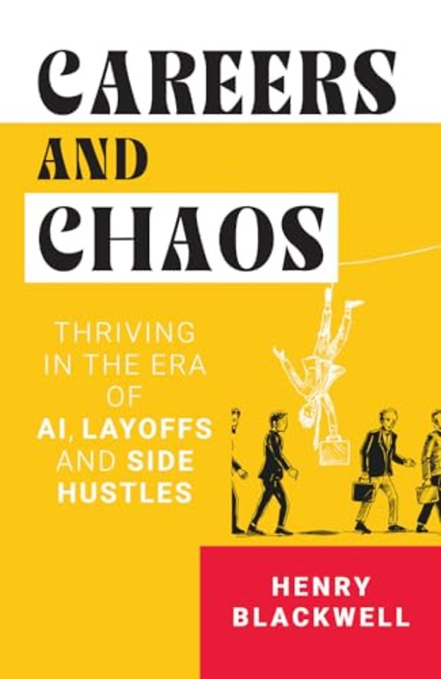 Careers & Chaos