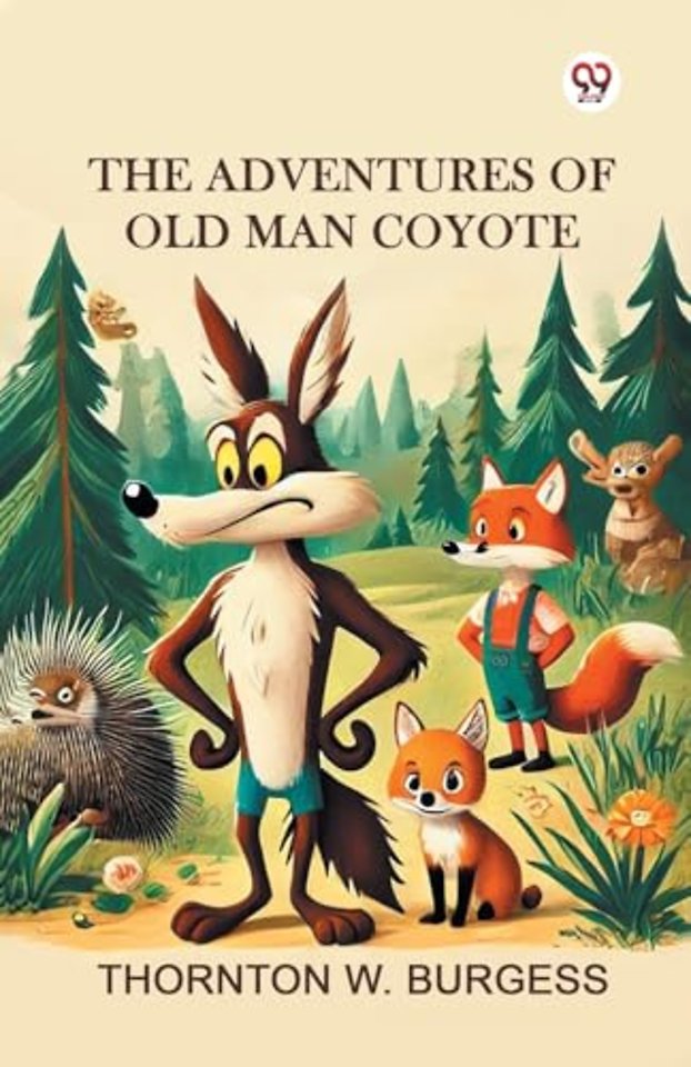 The Adventures of Old Man Coyote (Edition1)
