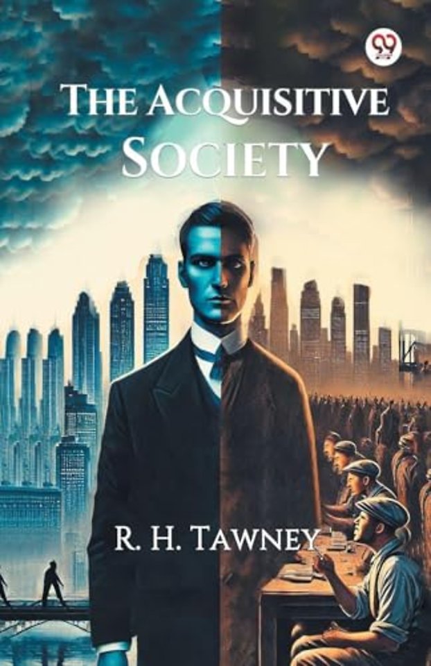 The Acquisitive Society (Edition1)