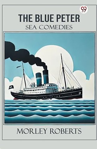 The Blue PeterSea Comedies (Edition1)