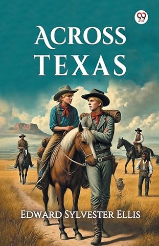 Across Texas (Edition1)