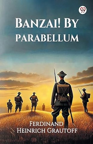 Banzai! By Parabellum (Edition1)