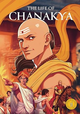 The Life of Chanakya