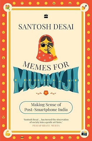 Memes For Mummyji