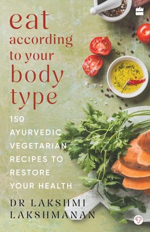 Eat According To Your Body Type