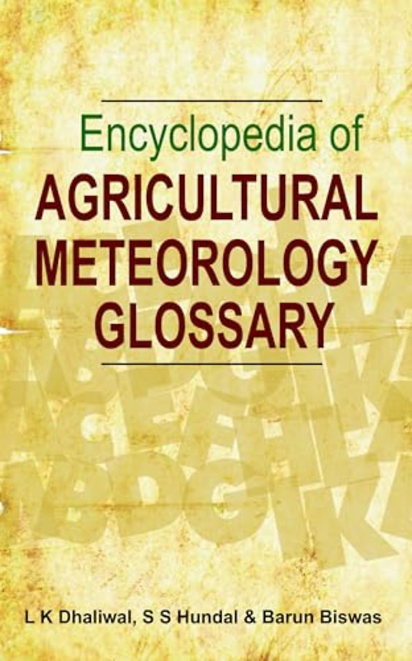 Encyclopedia of Agricultural Meteorology