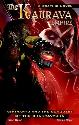 The Kaurava Empire Vol.1