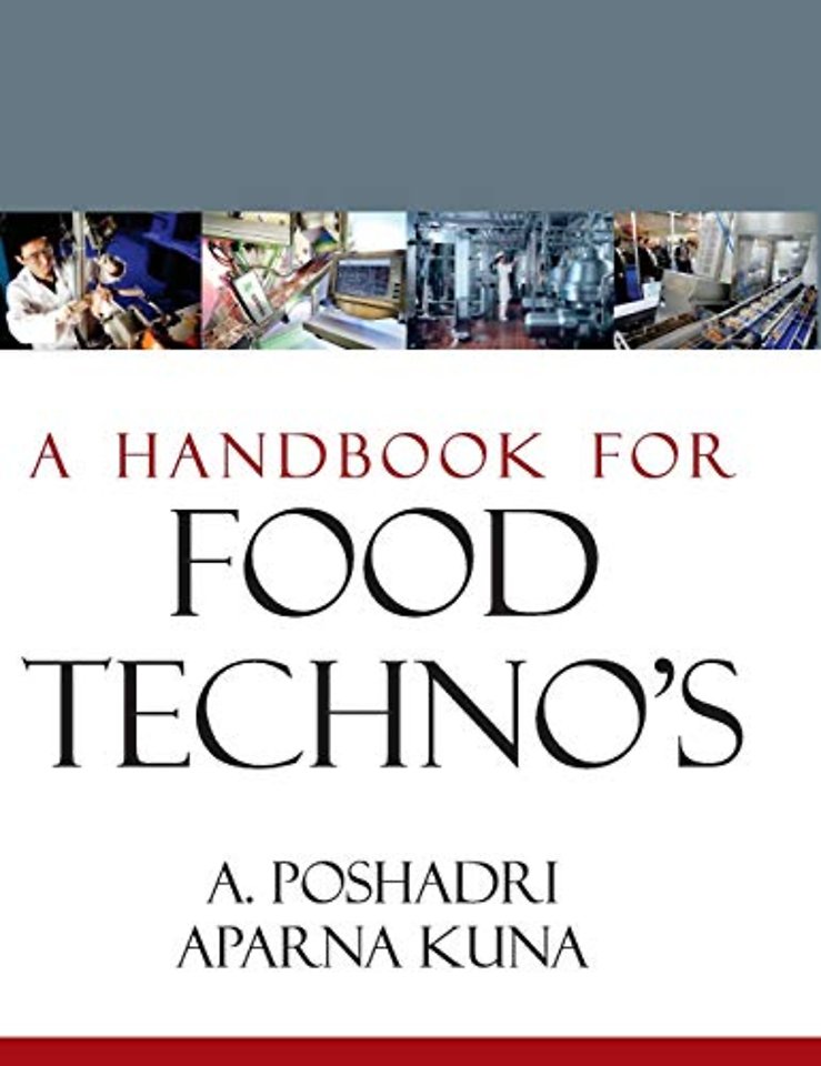 A Handbook for Food Techno`s