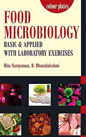 Food Microbiology – Basic and Applied With Laboratory Exercises