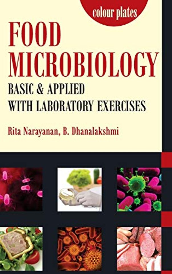 Food Microbiology – Basic and Applied With Laboratory Exercises
