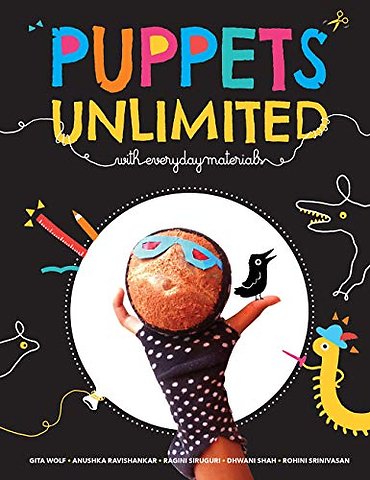 Puppets Unlimited With Everyday Materials