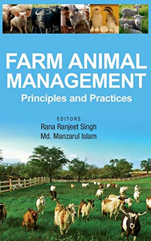 Farm Animal Management – Principles and Practices