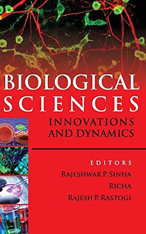 Biological Sciences – Innovations and Dynamics