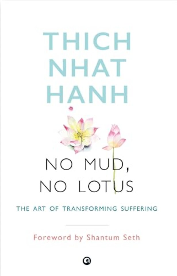 No Mud, No Lotus