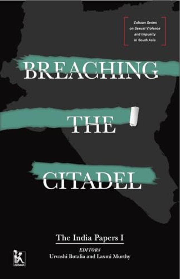 Breaching the Citadel – The India Papers