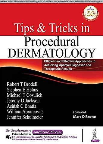 Tips & Tricks in Procedural Dermatology