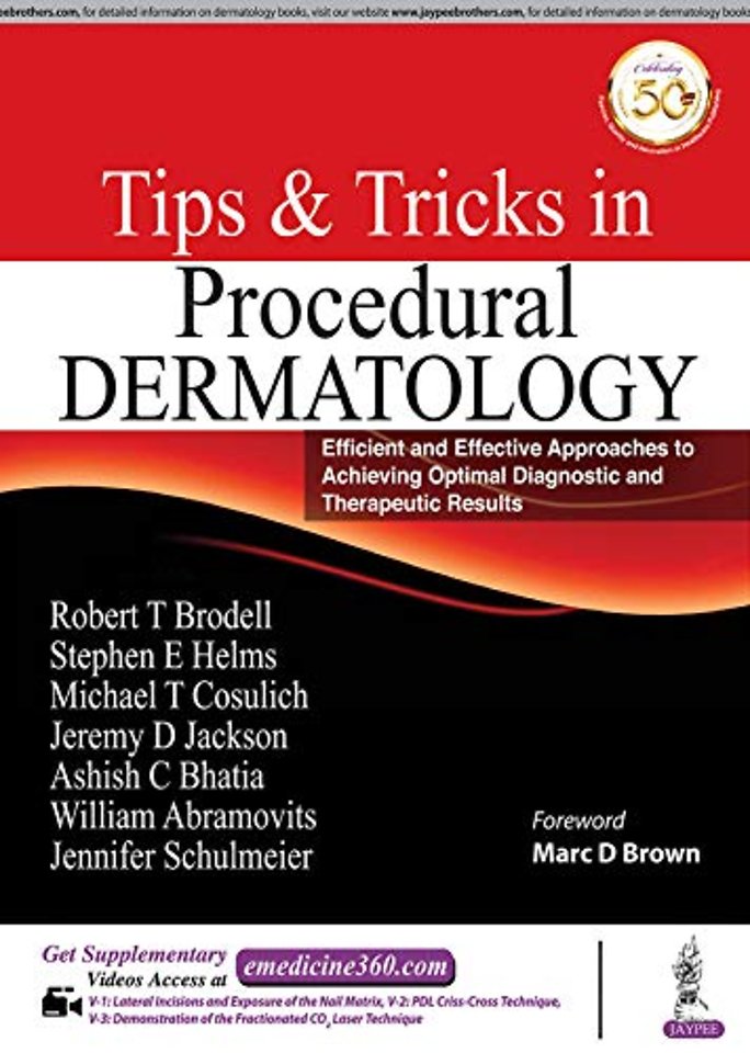 Tips & Tricks in Procedural Dermatology