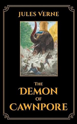 The Demon of Cawnpore