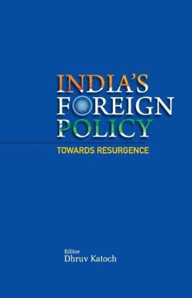 India's Foreign Policy Towards Resurgence
