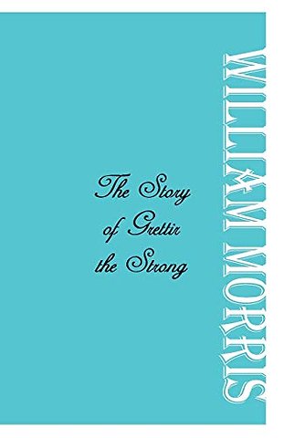 The Story of Grettir the Strong