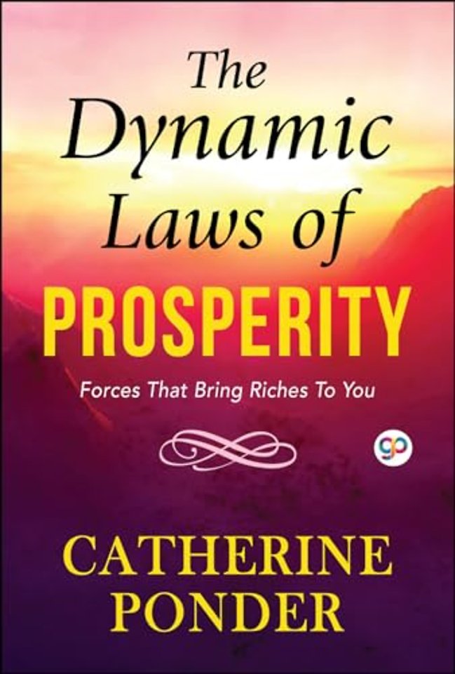 The Dynamic Laws of Prosperity