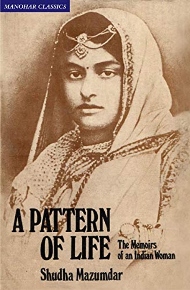 A Pattern of Life – The Memoirs of an Indian Women