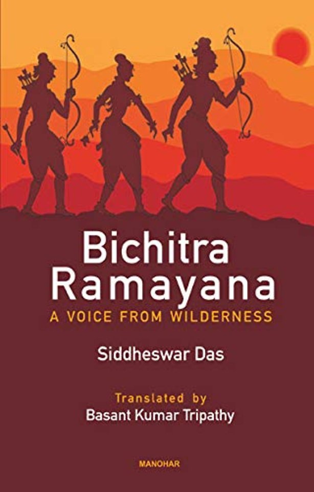 Bichitra Ramayana – A Voice from Wilderness