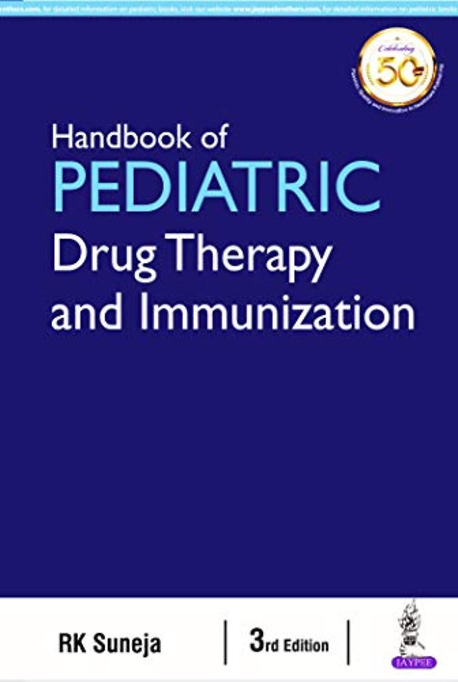 Handbook of Pediatric Drug Therapy and Immunization