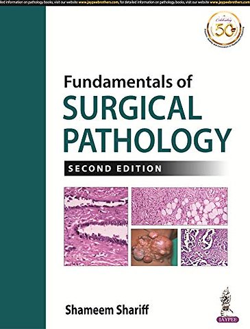 Fundamentals of Surgical Pathology