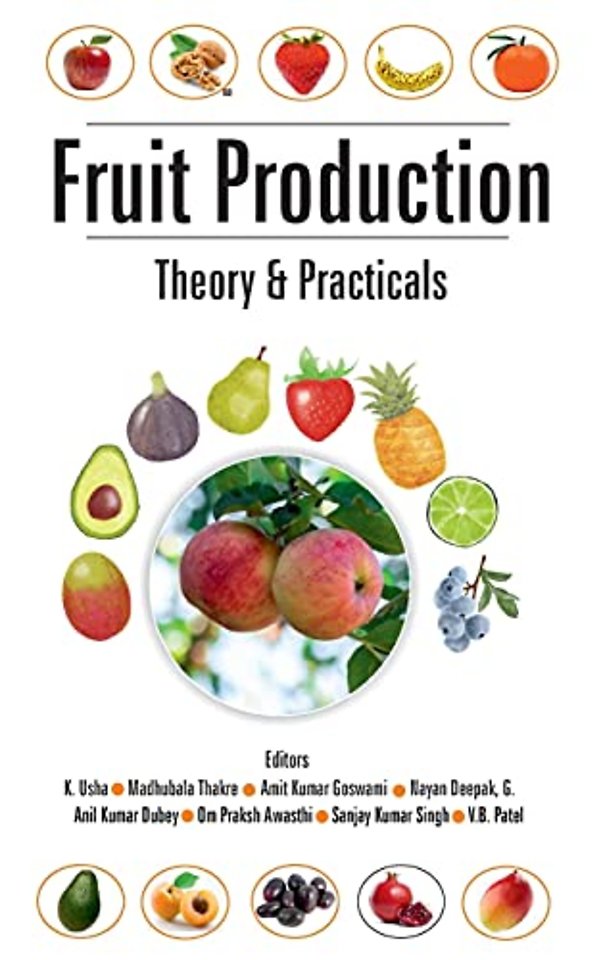 Fruit Production – Theory and Practicals