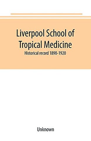 Liverpool School of Tropical Medicine