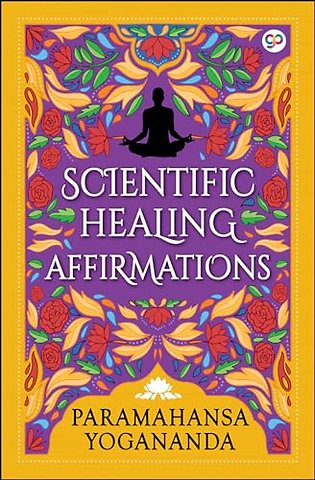 Scientific Healing Affirmations