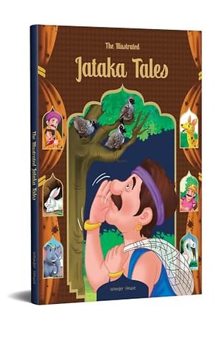 The Illustrated Jataka Tales