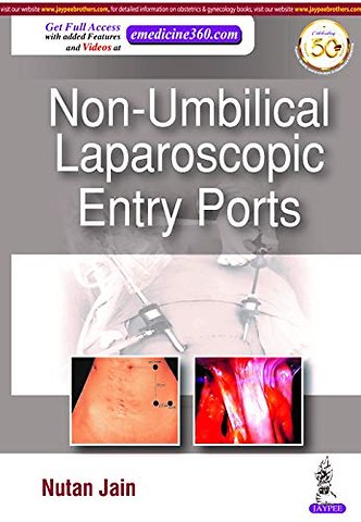 Non-Umbilical Laparoscopic Entry Ports