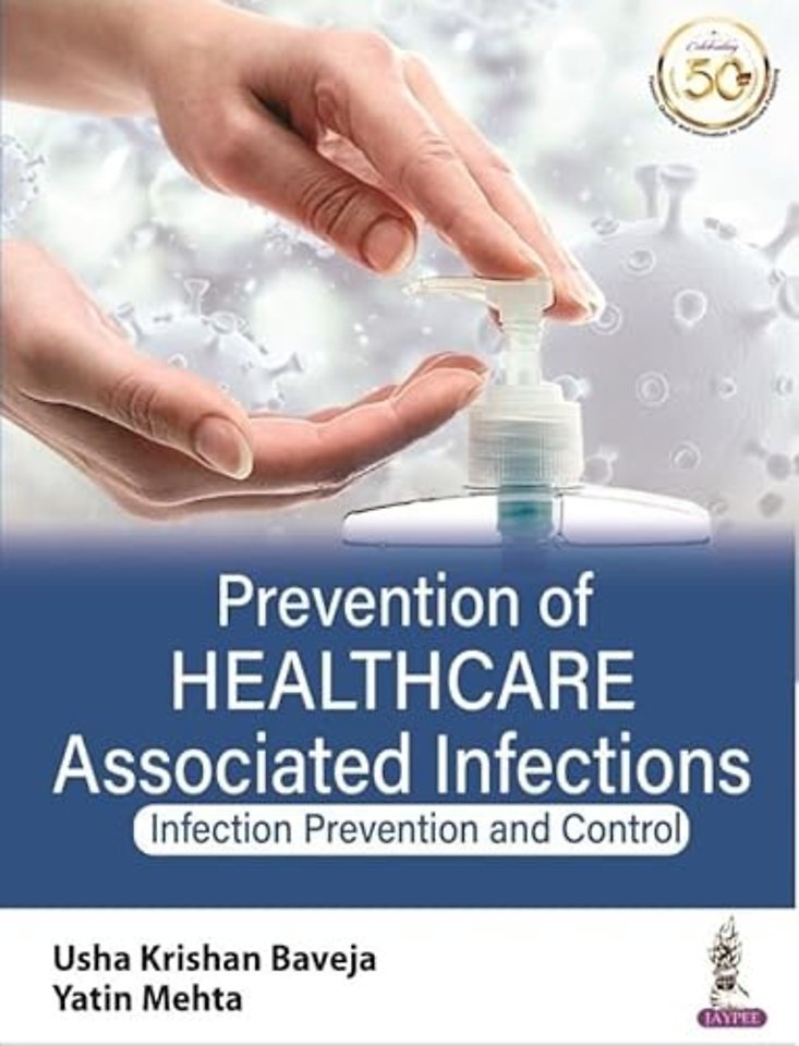 Prevention of Healthcare Associated Infections