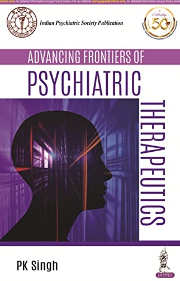 Advancing Frontiers of Psychiatric Therapeutics
