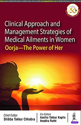 Clinical Approach and Management Strategies of Medical Ailments in Women