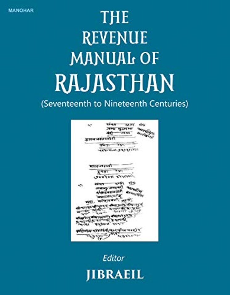 The Revenue Manual of Rajasthan – Seventeenth to Nineteenth Centuries Ashsatta Mujmil Qasba Sanganer Vs 1772/AD 1715