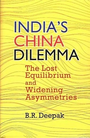 India`s China Dilemma