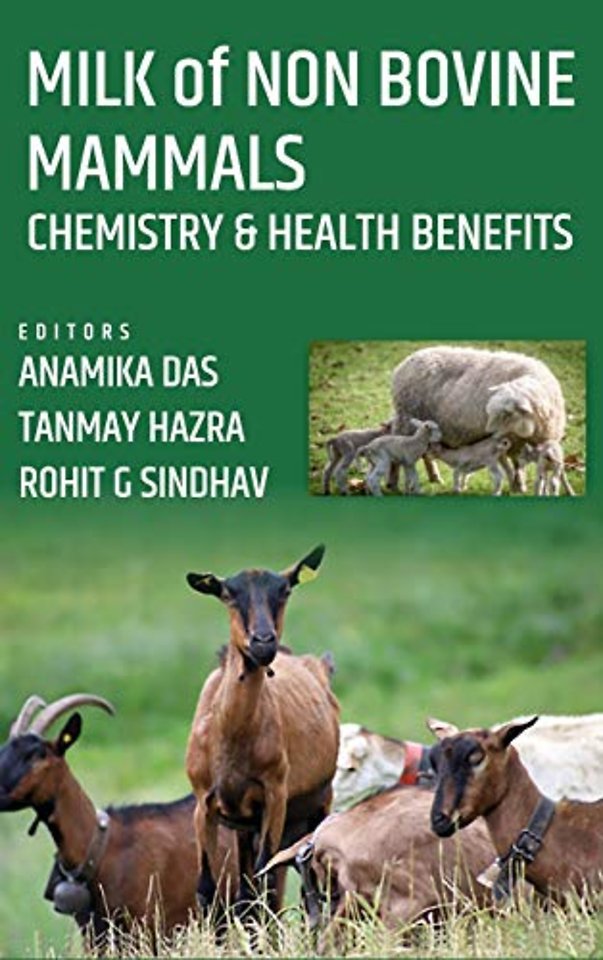Milk of Non Bovine Mammals – Chemistry and Health Benefits