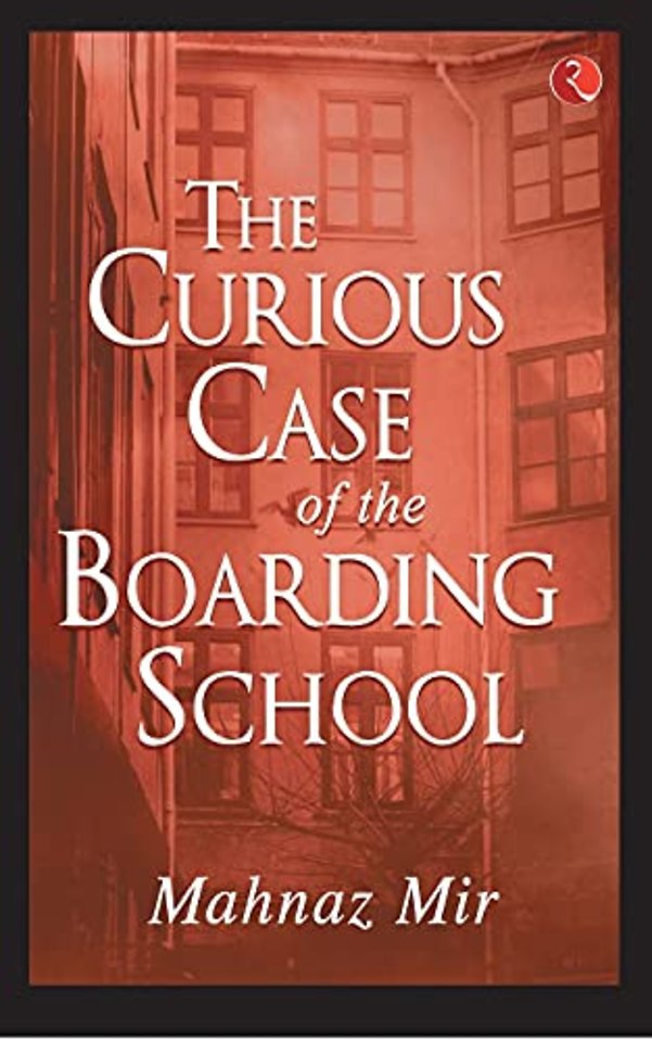 The Curious Case of the Boarding School