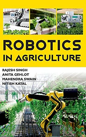 Robotics in Agriculture