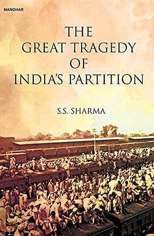 The Great Tragedy of India`s Partition