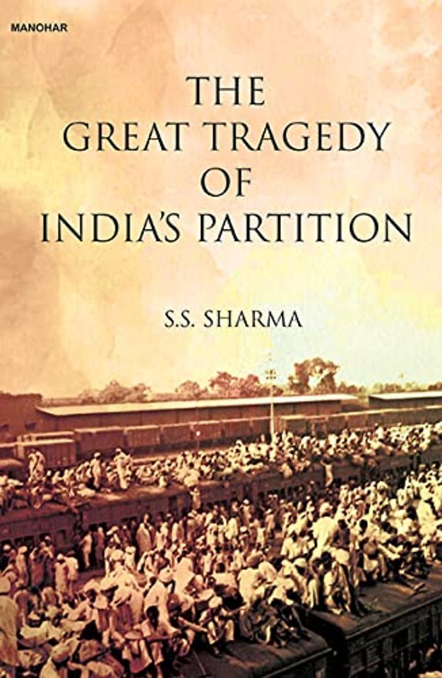 The Great Tragedy of India`s Partition