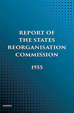 Report of the States Reorganisation Commission – 1955