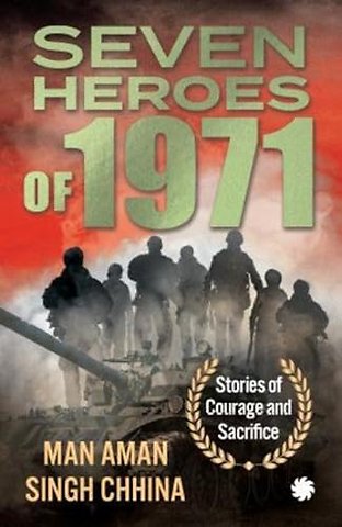 Seven Heroes of 1971: