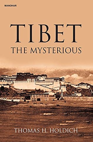 Tibet – The Mysterious