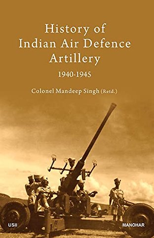History of Indian Air Defence Artillery 1940–1945